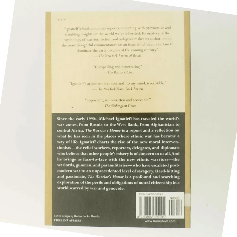 The warrior's honor : ethnic war and the modern conscience af Michael Ignatieff (Bog)