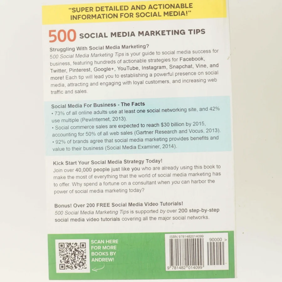 500 social media marketing tips : essential advice, hints and strategy for business : Facebook, Twitter, Pinterest, Google+, YouTube, Instagram, LinkedIn, and more! af Andrew McCarthy (Bog)