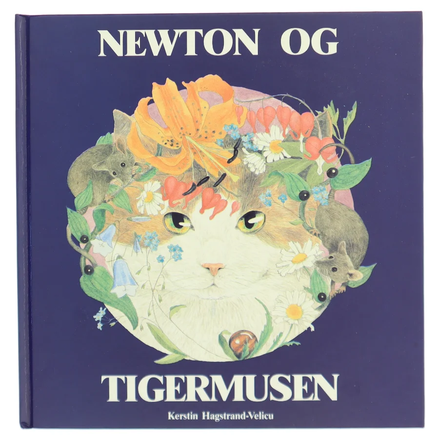 Newton og Tigermusen af Kerstin Hagstrand-Velicu (Bog)
