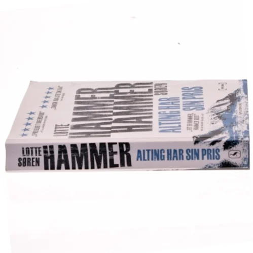 Alting har sin pris : krimi af Lotte Hammer (Bog)