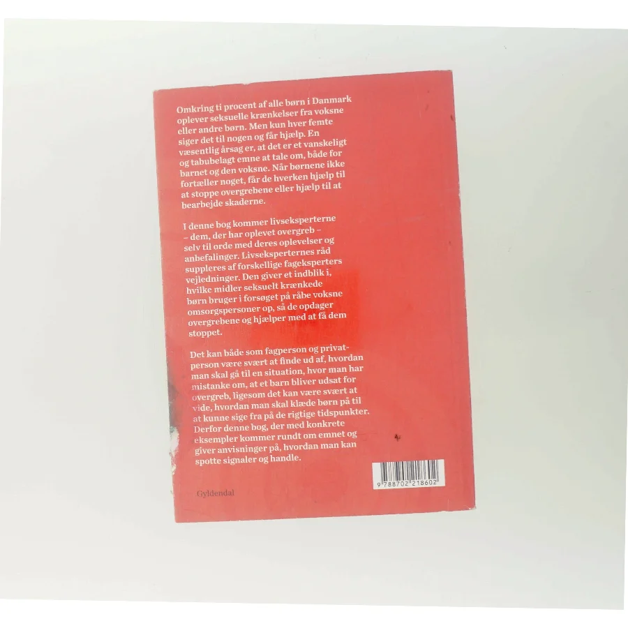 Jeg ville have sagt det, hvis - : om seksuelt krænkede børn af Tilde Kelp (f. 1975) (Bog)