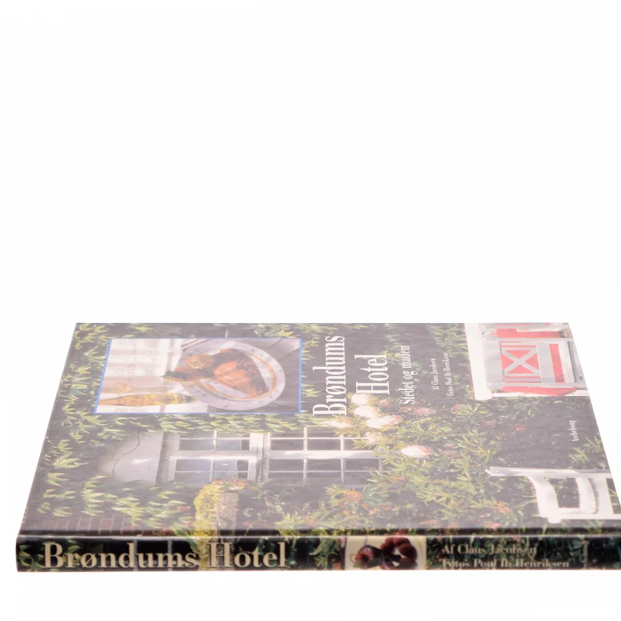 Brøndums Hotel : stedet og maden (Bog)