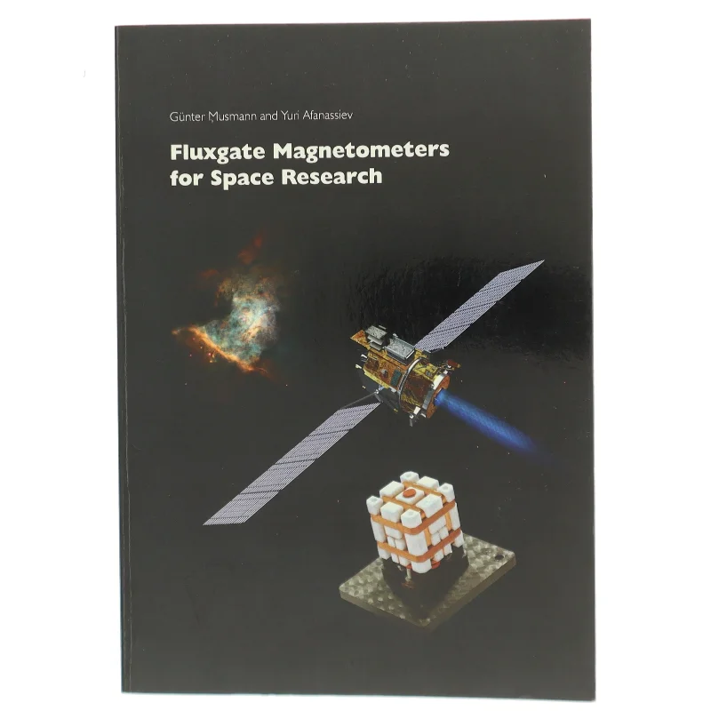 Fluxgate Magnetometers for Space Research af Günter Musmann (Bog)