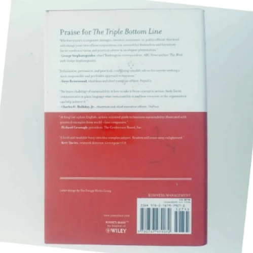 The triple bottom line : how today's best-run companies are achieving economic, social, and environmental success-and how you can too (Bog)