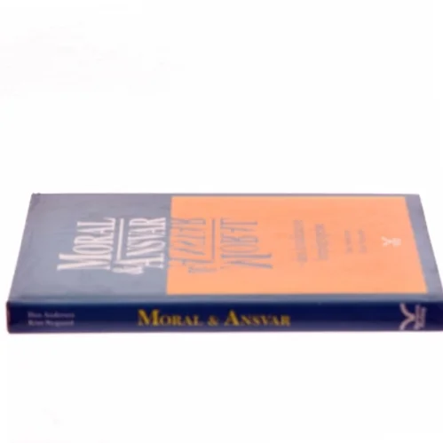 Moral & Ansvar af Dan Andersen (Bog)
