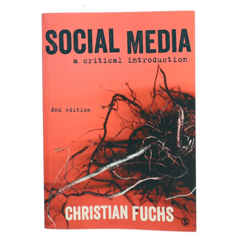Social media : a critical introduction af Christian Fuchs (1976-) (Bog)