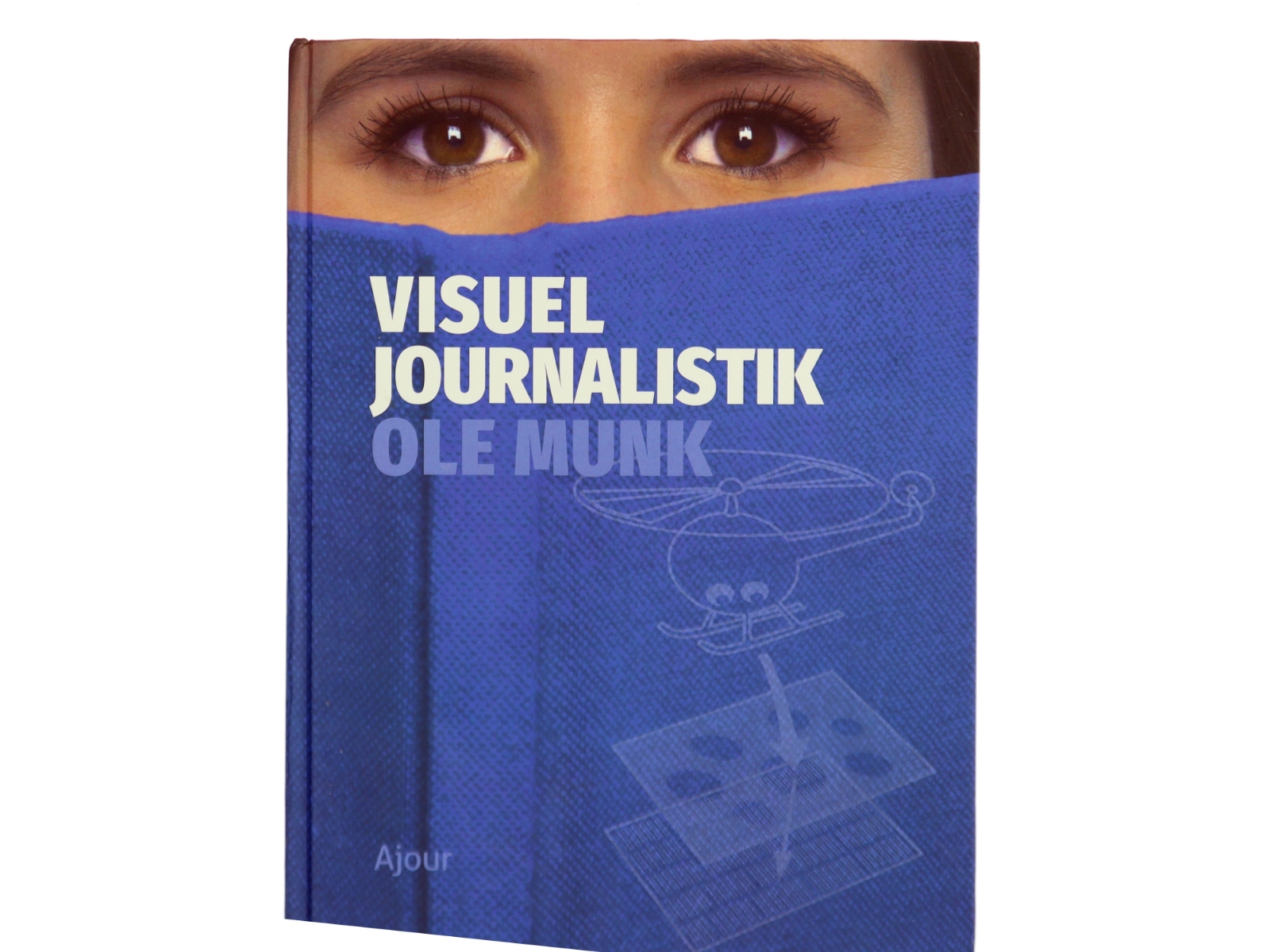 Visuel journalistik af Ole Munk (f. 1956) (Bog)