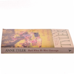 Back when we were grownups af Anne Tyler (Bog)