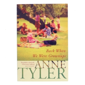 Back when we were grownups af Anne Tyler (Bog)