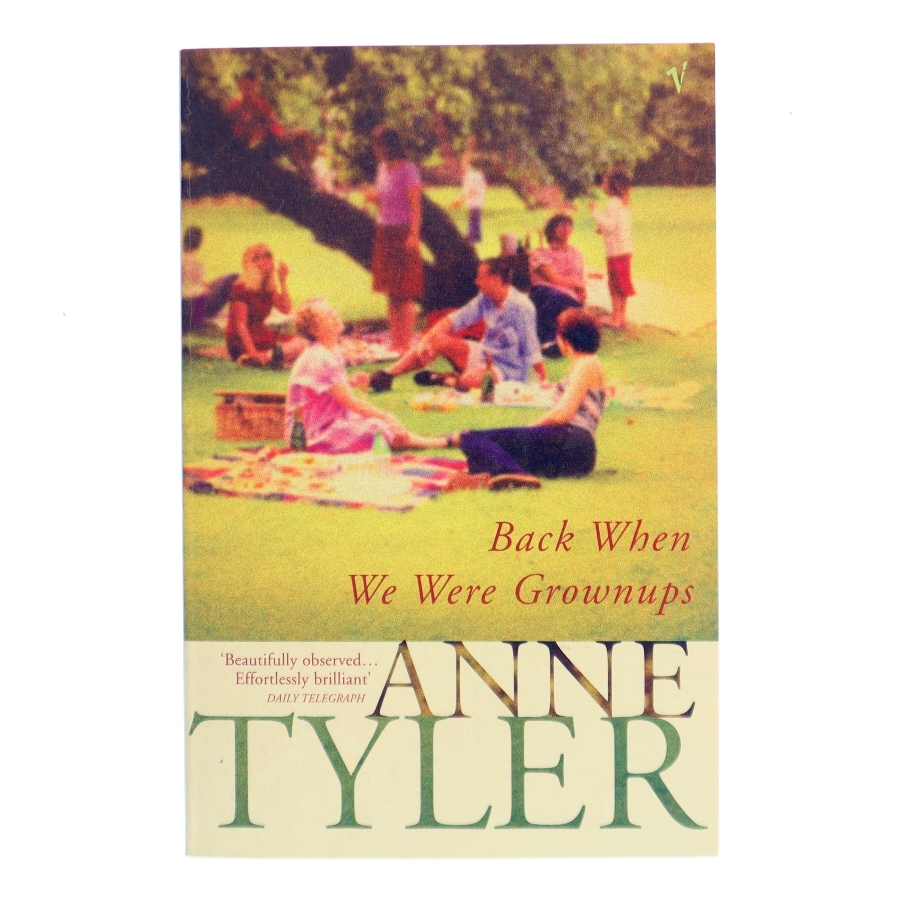 Back when we were grownups af Anne Tyler (Bog)