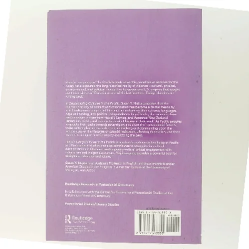Decolonizing Cultures in the Pacific : Reading History and Trauma in Contemporary Fiction af Susan Y. Najita (Bog)