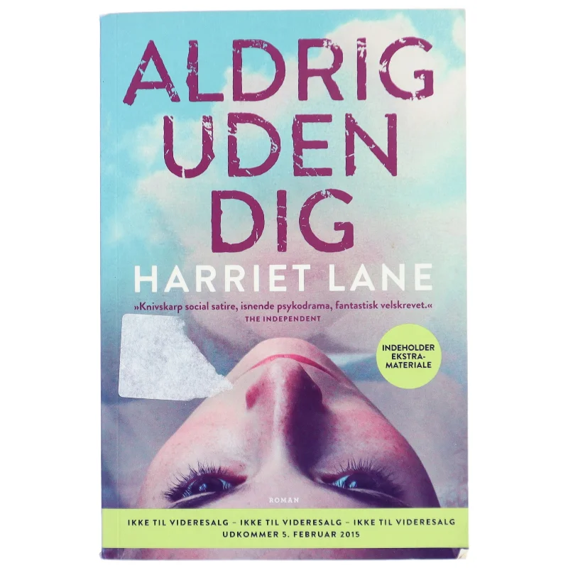 Aldrig uden dig af Harriet Lane fra Gads Forlag