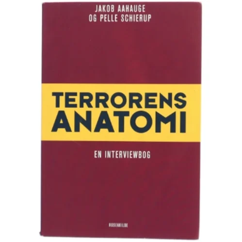 Terrorens anatomi : en interviewbog (Bog)