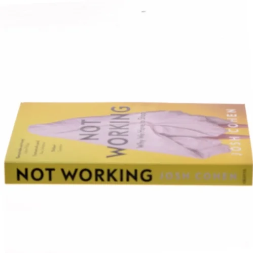 Not Working af Josh Cohen (Bog)