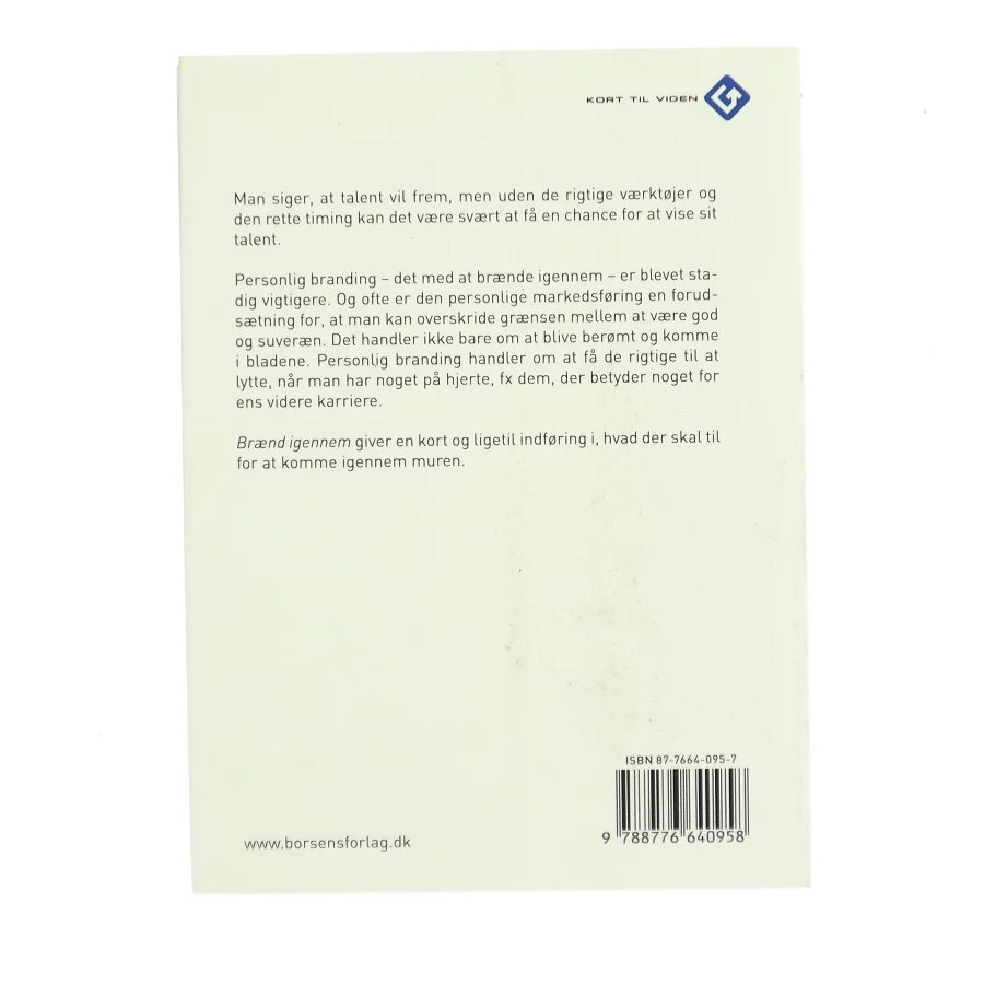 Brænd igennem : guide til personlig branding af Peter Horn (f. 1949) (Bog)