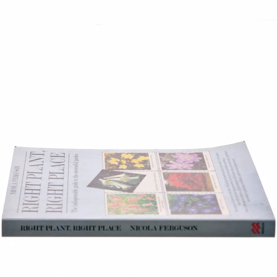 Right Plant, Right Place af Nicola Ferguson (Bog)