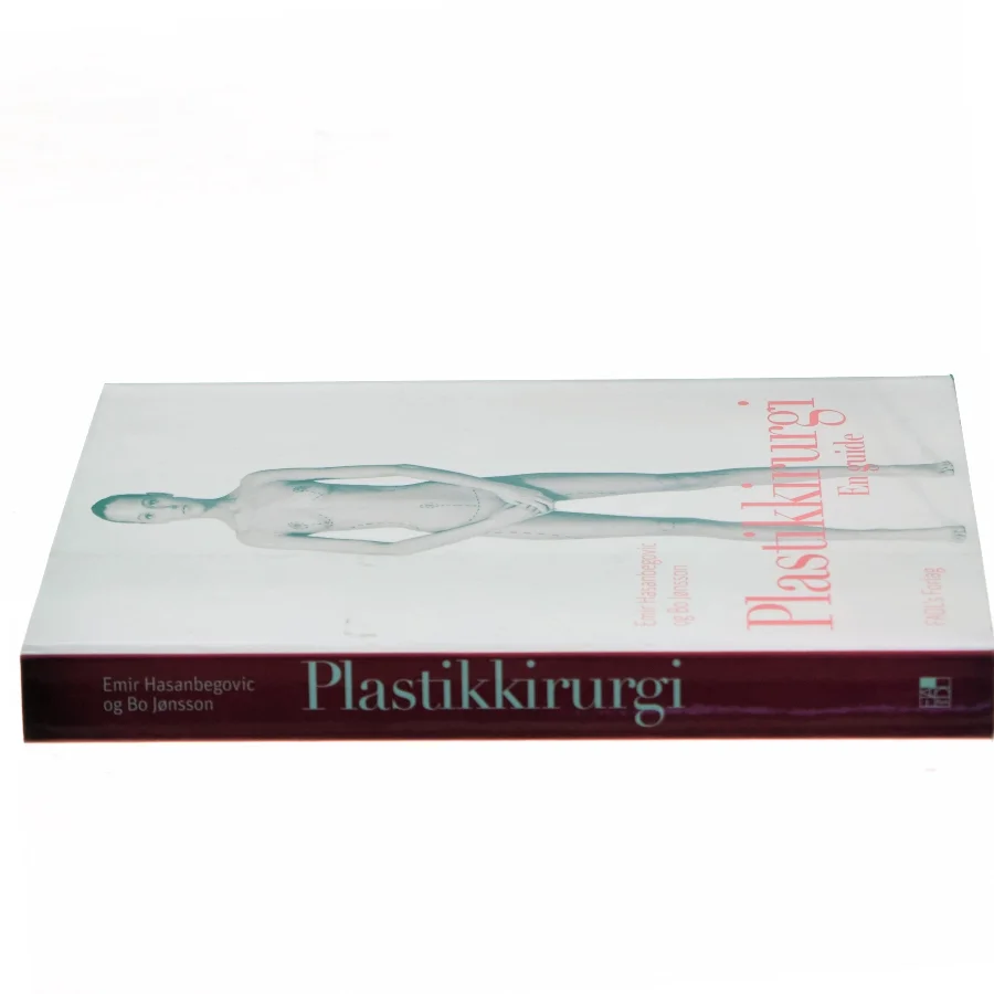 Plastikkirurgi - en guide af Emir Hasanbegovic (f. 1984) (Bog)