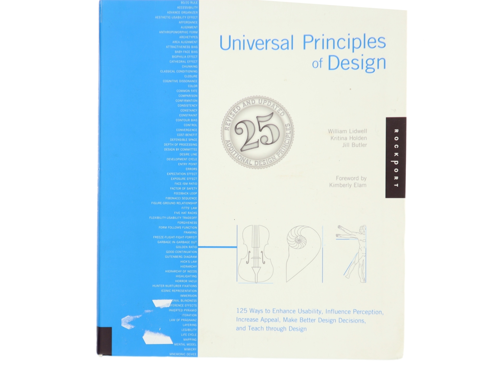 Universal principles of design : 125 ways to enhance usability, influence perception, increase appeal, make better design decisions, and teach through design (Bog)