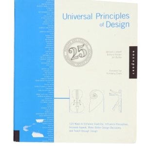 Universal principles of design : 125 ways to enhance usability, influence perception, increase appeal, make better design decisions, and teach through design (Bog)