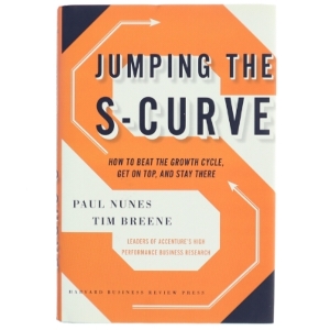Jumping the S-curve : how to beat the growth cycle, get on top, and stay there (Bog)