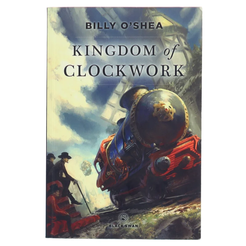 Kingdom of clockwork af Billy O'Shea (Bog)