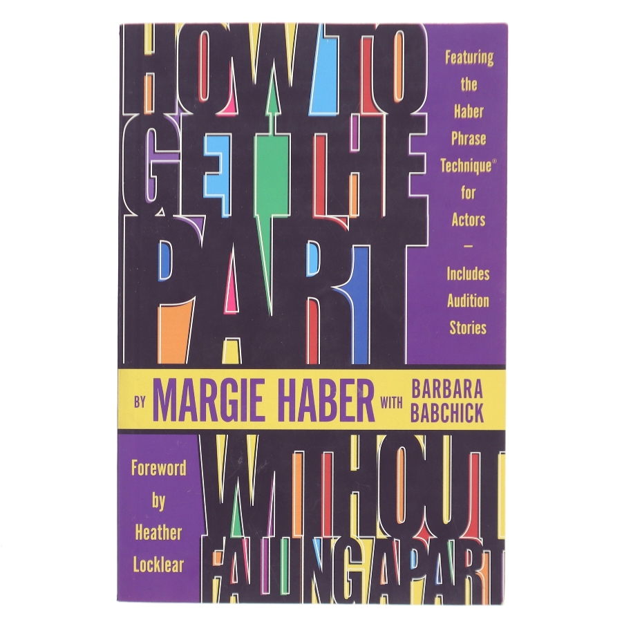 How to Get the Part...Without Falling Apart! (Bog)