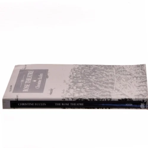 The Rose Theatre af Christine Eccles (Bog)