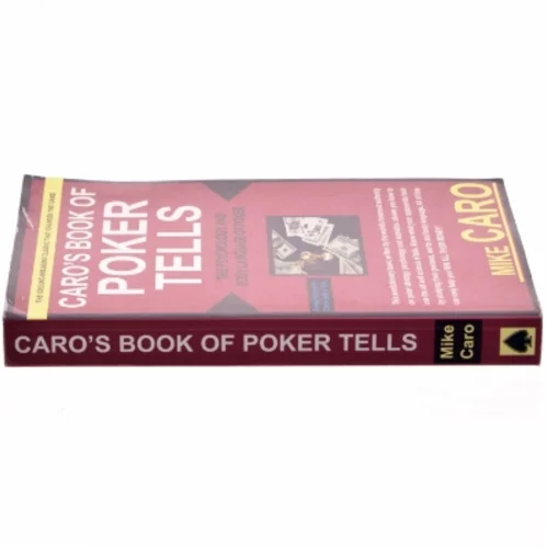 Caro's book of poker tells : the psychology and body language of poker af Mike Caro (Bog)