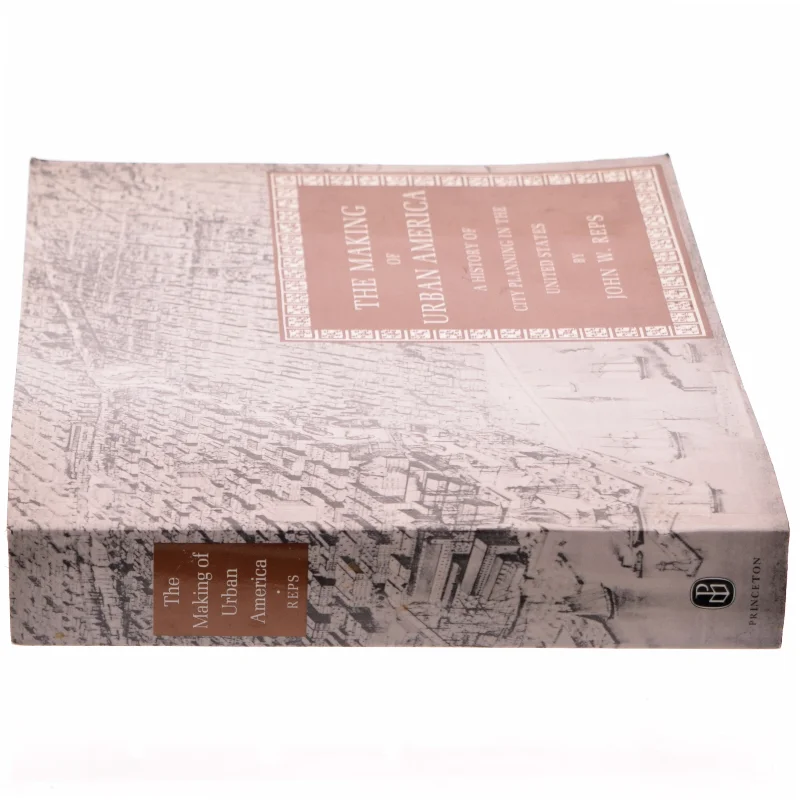 The making of urban America : a history of city planning in the United States (Bog)
