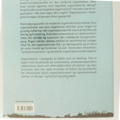Organisationer i bevægelse : læring, udvikling, intervention (Bog)