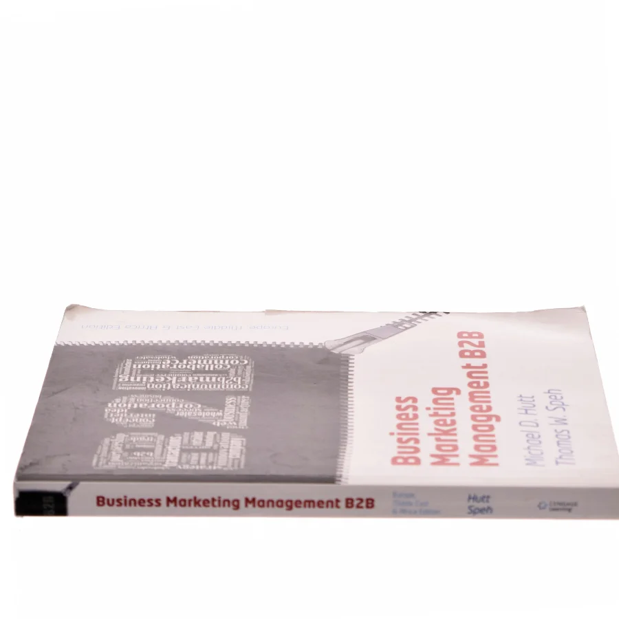 Business marketing management: B2B af Michael D. Hutt (Bog)