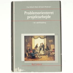 Problemorienteret projektarbejde af Poul Bitsch Olsen, Kaare Pedersen (Bog)