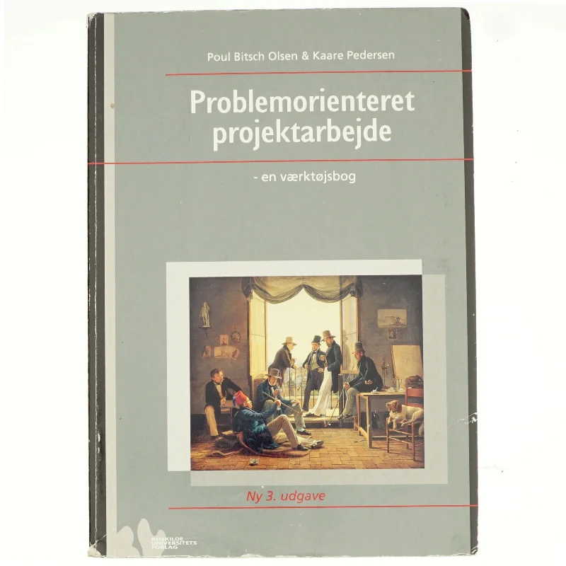 Problemorienteret projektarbejde af Poul Bitsch Olsen, Kaare Pedersen (Bog)