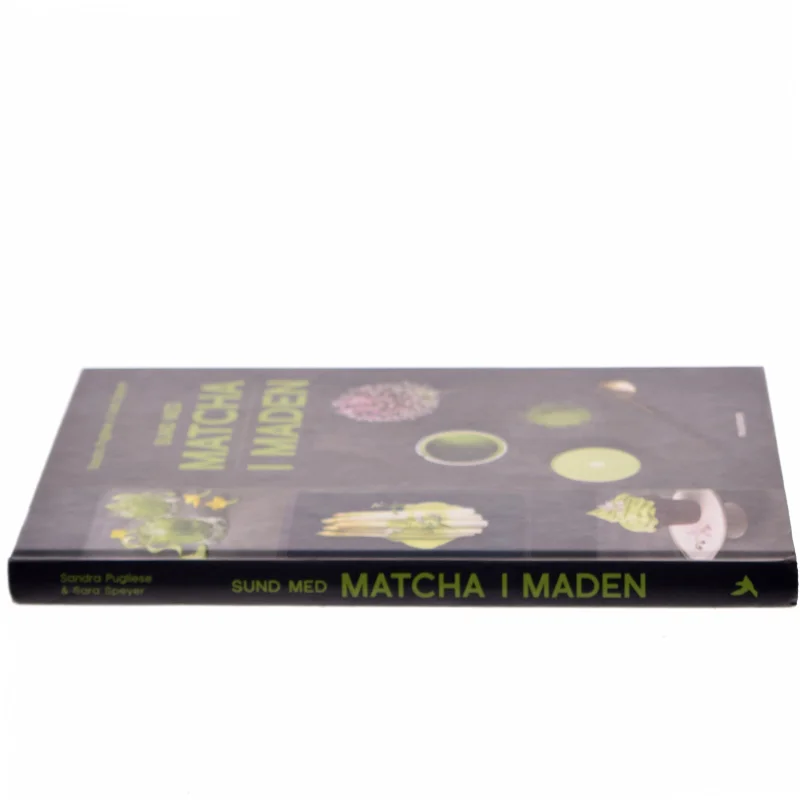Sund med matcha i maden af Sandra Pugliese (Bog)