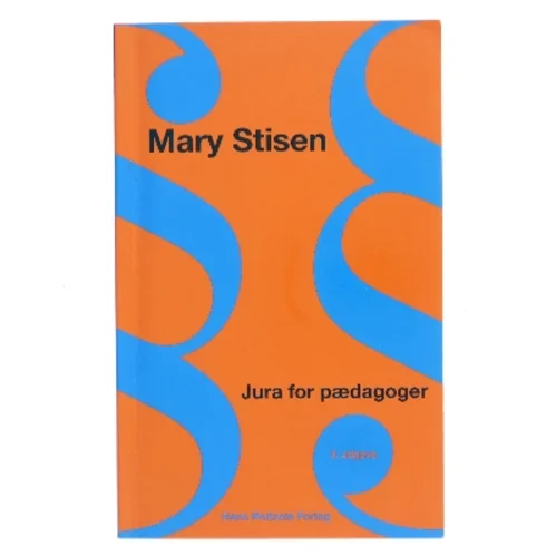 Jura for pædagoger af Mary Stisen (Bog)
