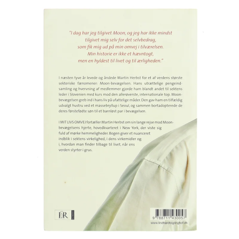 Mit livs omvej : en dramatisk rejse til Moon-bevægelsens indre (Bog)