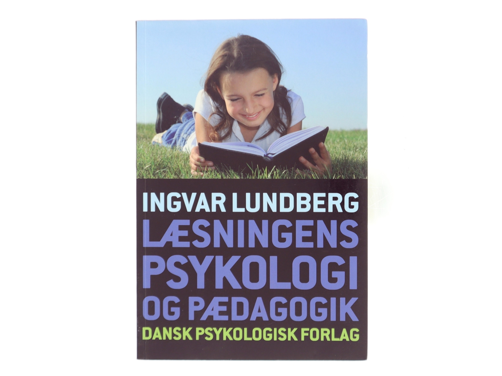 Læsningens psykologi og pædagogik af Ingvar Lundberg (Bog)