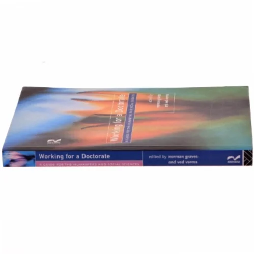 Working for a doctorate : a guide for the humanities and social sciences (Bog)