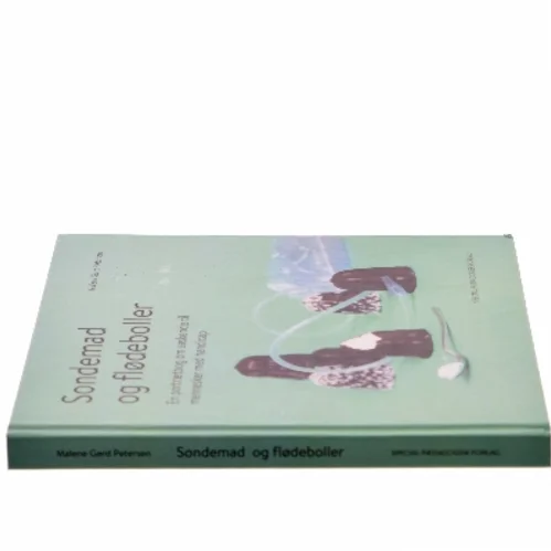 Sondemad og flødeboller : en portrætbog om søskende til mennesker med handicap af Malene Gerd Petersen (Bog)