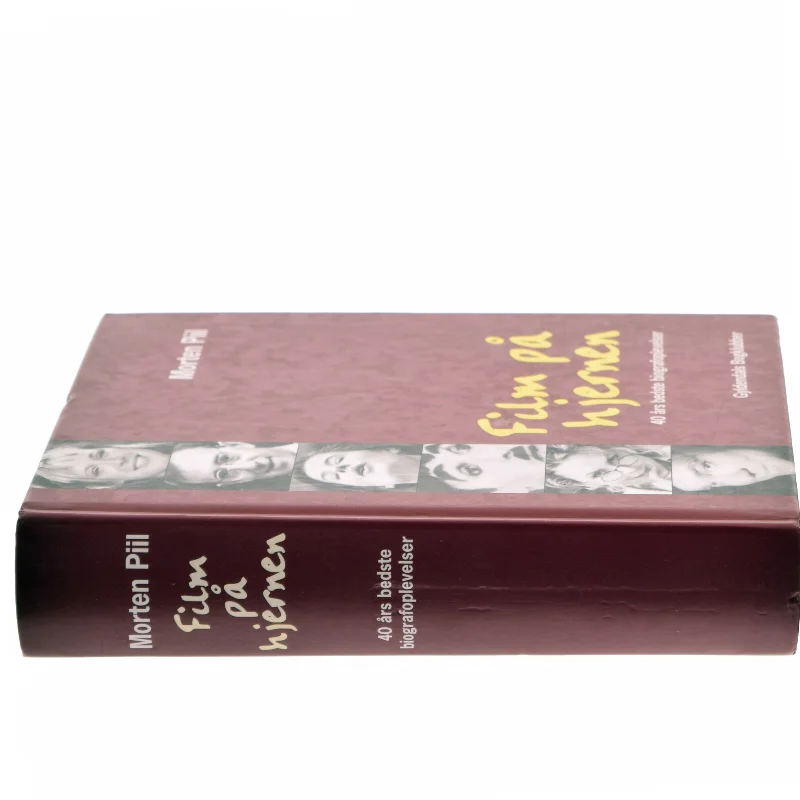 Film på hjernen : 40 års bedste biografoplevelser af Morten Piil (Bog)