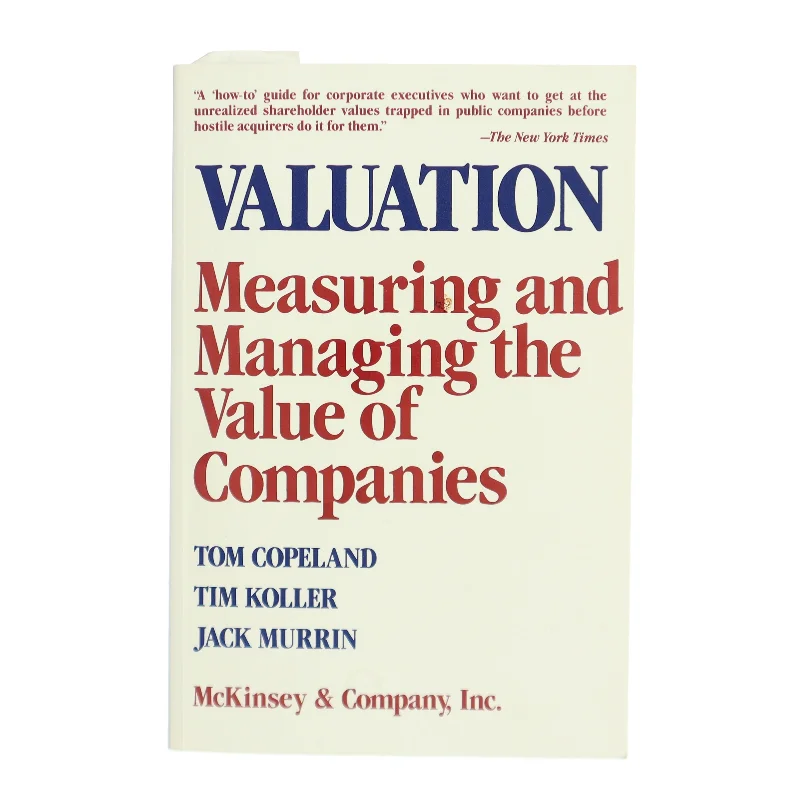 Valuation: Measuring and Managing the Value of Companies (Bog)