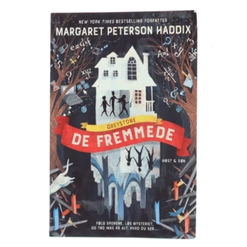 De Fremmede af Margaret Peterson Haddix (Bog)