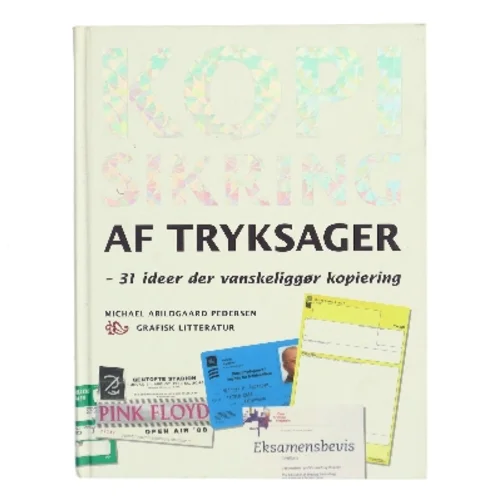 Kopisikring af tryksager af Michael Abildgaard Pedersen (Bog)