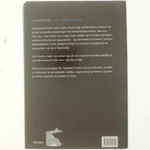 Lederens nye dagsorden : virksomhed handler om mennesker og værdier af Per Thygesen Poulsen (Bog)