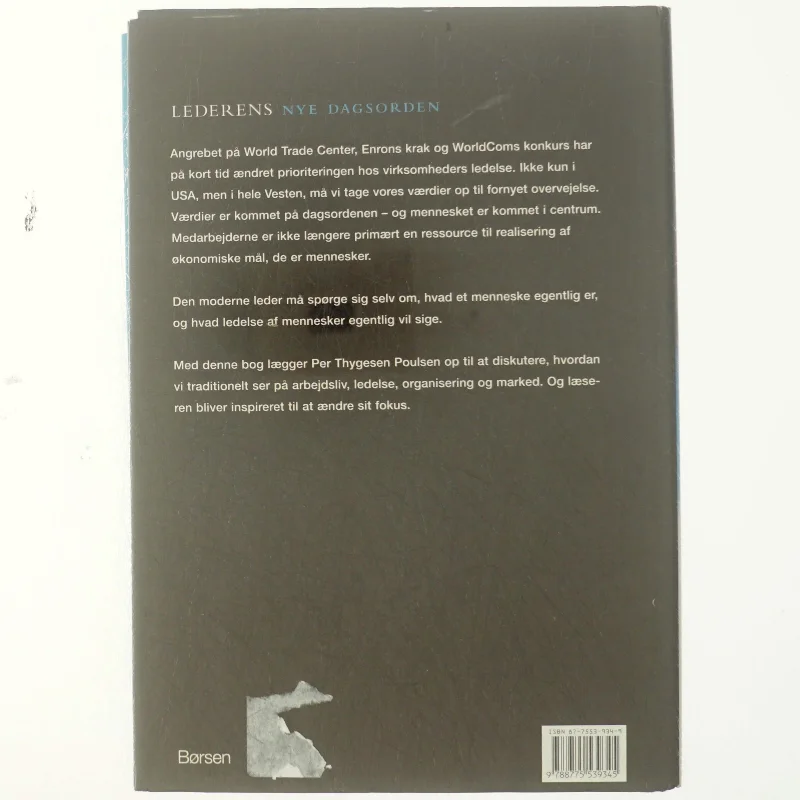 Lederens nye dagsorden : virksomhed handler om mennesker og værdier af Per Thygesen Poulsen (Bog)