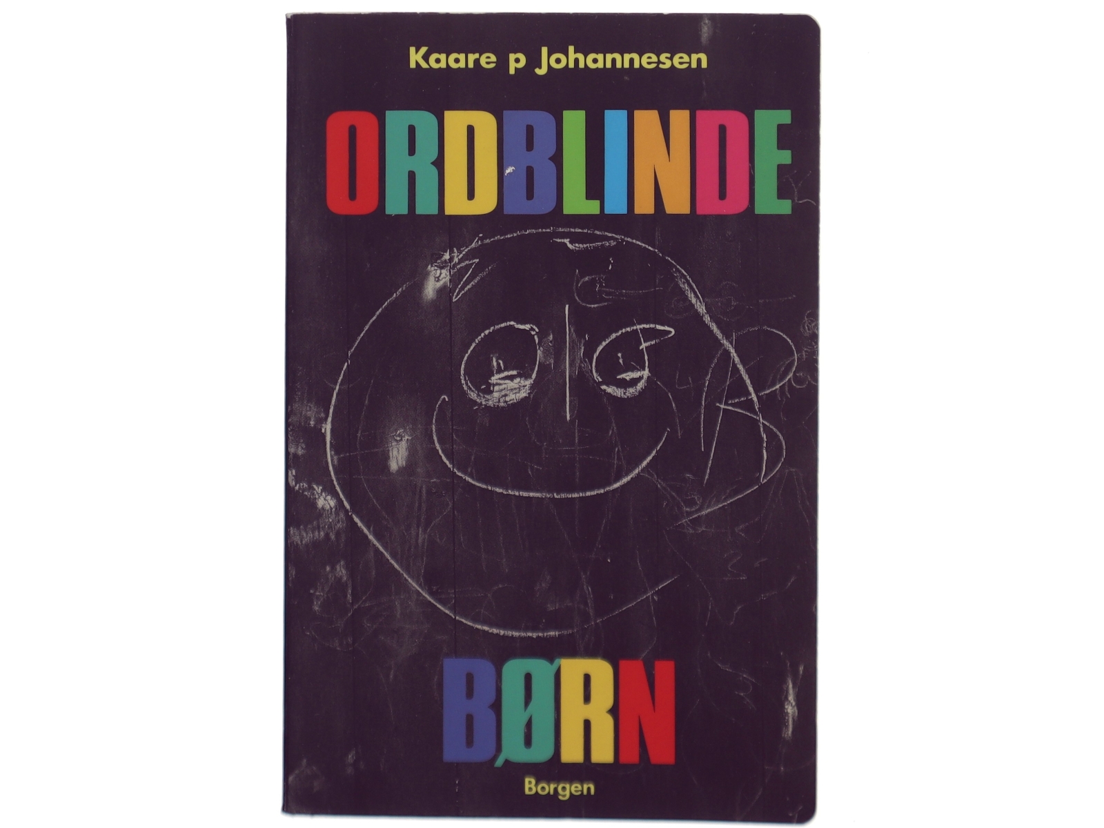 Ordblinde børn af Kaare P Johannesen (Bog)