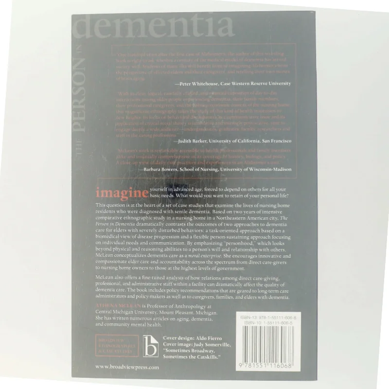 The person in dementia : a study of nursing home care in the US af Athena McLean (Bog)