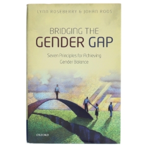 Bridging the gender gap : seven principles for achieving gender balance af Lynn M. Roseberry (Bog)