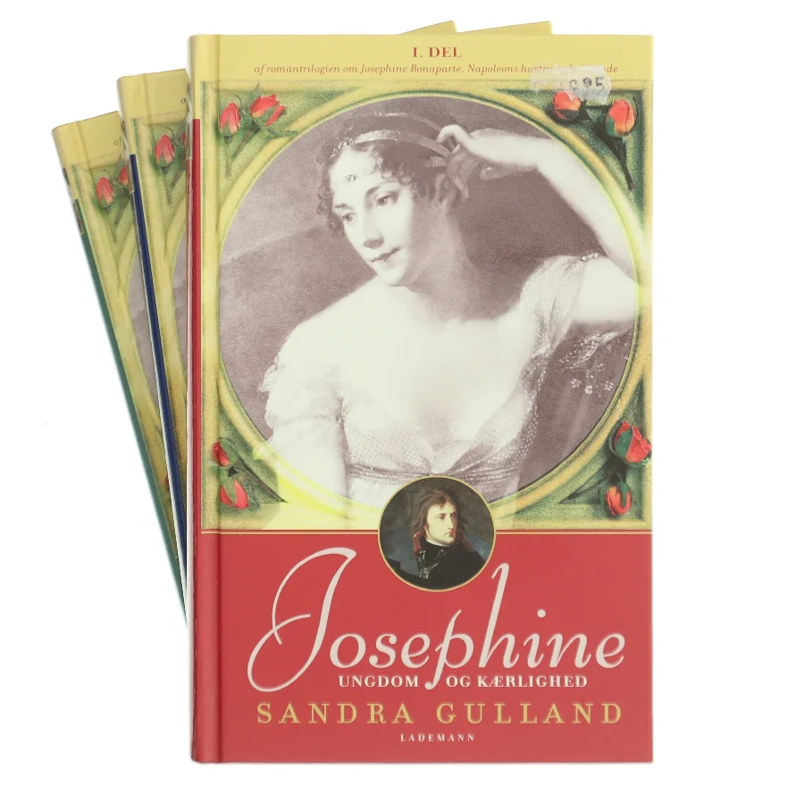 Josephine. Bonaparte biografi 3 bind af Sandra Gulland (Bog)