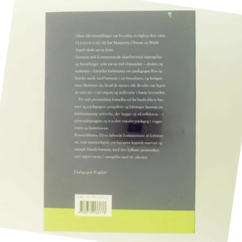 Legende nærvær : samvær og samspil - møder og muligheder (Bog)